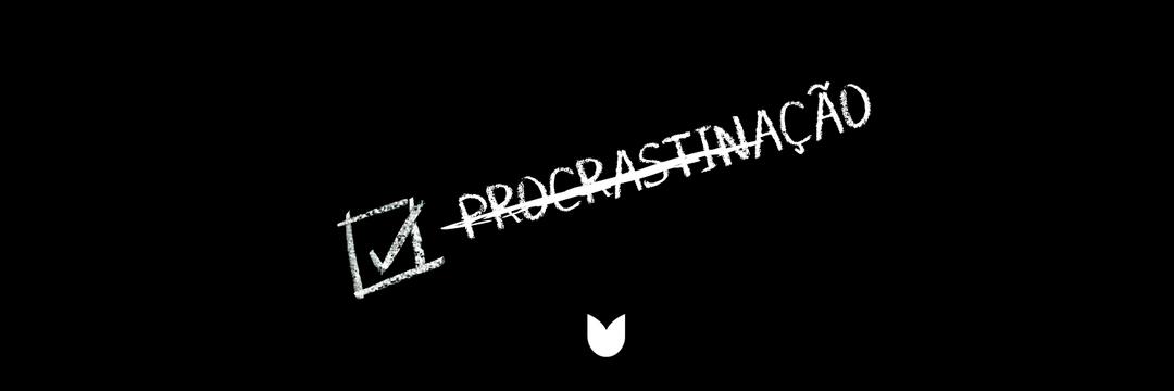 ProcrastinaAÇÃO